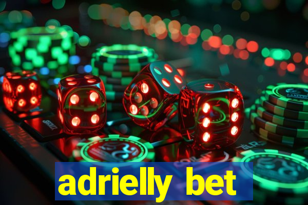 adrielly bet
